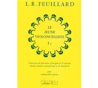 Feuillard Louis R. - Jeune Violoncelliste (le) Vol.1a