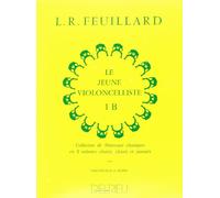 Feuillard Louis R. - Jeune Violoncelliste (le) Vol.1b