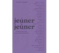 Jeûner sans jeûner: Les secrets du Carême des gourmands impénitents