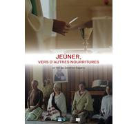 Jeûner vers d’autres nourritures