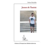 Jeunes de Tunisie - Sofiane Bouhdiba - L'harmattan - broché - Etude