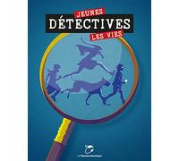 Jeunes détectives, les vies
