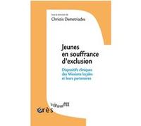 Jeunes en souffrance d'exclusion Christis Demetriades (Auteur)