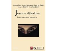 Jeunes et djihadisme - les conversions interdites Les conversions interdites - Denis Jeffrey - Chronique Sociale - broché - Essai