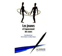 Jeunes et l'agencement des sexes (Les) - Bernard Eckert - La Dispute - broché - Essai