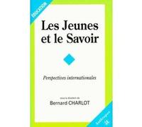 Jeunes et le savoir (les) Bernard Charlot (Auteur)