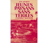 Jeunes Paysans Sans Terres - Une Communauté Villageoise En Période Révolutionnaire