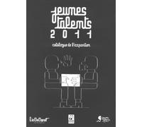 Jeunes talents 2011 Catalogue de l'exposition - Collectif - L'iconograf Atelier Bd - broché - Catalogue d'exposition