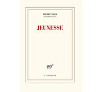 Pierre Nora – Jeunesse – Roman – Broché – Gallimard
