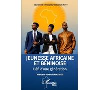 Jeunesse africaine et béninoise: Défi d'une génération