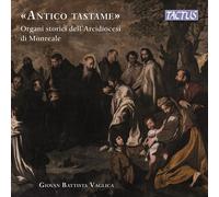 Antico Tastame/les Orgues Historiques de Monreale