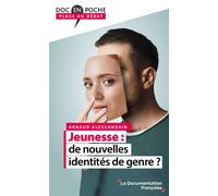 Jeunesse : de nouvelles identités de genre ? - La Documentation Française - Documentation Francaise - broché - Essai
