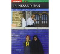 Jeunesse d'Iran : Les Voix du changement