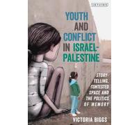 Jeunesse et conflit en Israël-Palestine