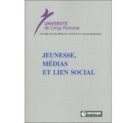 Jeunesse, Médias et Lien Social - Isabelle Boyer - Encrage - broché - Etude