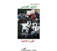 Jeunesse tunisienne et révolution permanente Jaoued Bouslimi (Auteur)