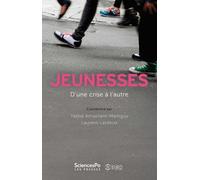 Jeunesses: D'une crise à l'autre