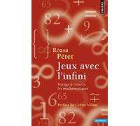 Jeux avec l'infini Voyage à travers les mathématiques - Jatek a végtelennel - Péter Rozsa - Points - broché - Etude