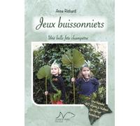 Jeux buissonniers Une belle fête champêtre - Anne Richard - La Nage De L'ourse - broché - Album jeunesse