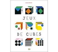 Jeux de cubes Pascale Estellon (Auteur)