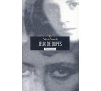 Jeux de dupes Nicci French (Auteur)
