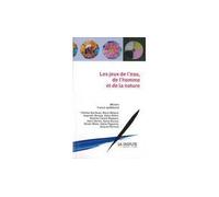 Jeux de l’eau, de l’homme et de la nature (Les) Miroirs franco-québécois - Collectif - La Dispute - broché - Essai