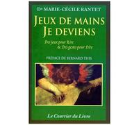 Jeux De Mains, Je Deviens - Des Jeux Pour Rire & Des Gestes Pour Dire