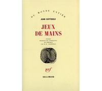 Jeux de mains - - Juan Goytisolo - Gallimard - Livre
