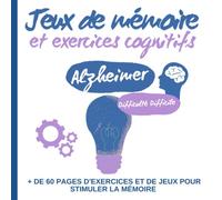 Jeux de mémoire et exercices cognitifs.: + de 60 pages d’exercices et de jeux pour stimuler la mémoire. Cahier pédagogique pour adultes/séniors ... difficile. Format carré en couleur.