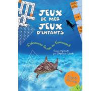 Jeux de mer, jeux d'enfants - Stéphanie Viards - Magellan Et Cie - broché - Document jeunesse