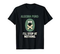 Jeux de Mots d'algèbre : I'll Stop at Nothing Math Gear T-Shirt