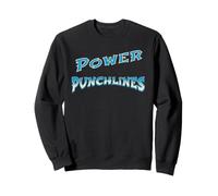 Jeux de Mots Puissants Humour Comique Écriture Satirique Sweatshirt