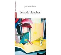 Jeux de Planches - Jean-Paul Alègre - L'avant-Scene Theatre - broché - Théâtre