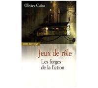 Jeux De Rôle - Les Forges De La Fiction