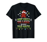 Jeux de société Amis Assortis Famille Noël Le Plus probable T-Shirt Graphique avec Valeur