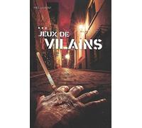 Jeux de vilains
