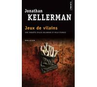 Jeux de vilains - Jonathan Kellerman - Points - Poche - Roman