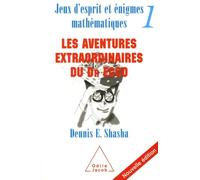 Jeux d'esprit et énigmes mathématiques 1 (Nouvelle édition)