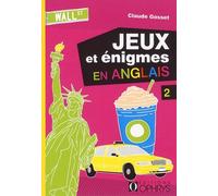 Jeux Et Énigmes En Anglais - Tome 2