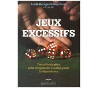 Jeux Excessifs - Tests D'évaluation Pour Comprendre Et Solutionner La Dépendance