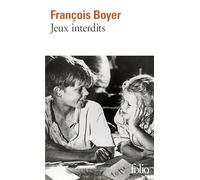 François Boyer – Jeux interdits – Gallimard