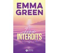 Jeux interdits - Emma Green - Addictives Eds - Poche - Roman