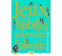 Jeux pour habiter autrement la planète avec les 11-15 ans