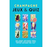 Jeux & Quiz 100% Champagne: quiz - logique - mots croisés - sudoku - anagrammes - mots à deviner - intrus - petit bac - mots mêlés - vrai faux
