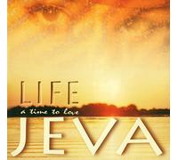 Jeva - Life-a Time to Love [Import]