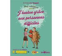 J'évolue grâce aux personnes difficiles - Jean Augagneur - Jouvence - broché - Guide