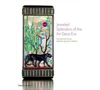 Jeweled Splendors of the Art Deco Era: The Prince and Princess Sadruddin Aga Khan Collection