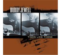 Jewell, Buddy - Times Like These