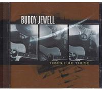 Jewell, Buddy - Times Like These