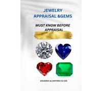 Jewelry Appraisal &gems: Must Know Before Appraisal
